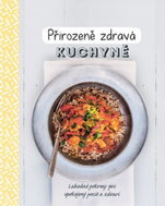 Přirozeně zdravá kuchyně - Kniha