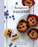 Bezlepková kuchyně - Kniha
