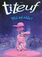 Titeuf Má mě ráda ?: ZEP - Kniha