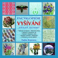 Encyklopedie vyšívání: Světové techniky - Kniha
