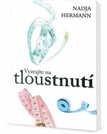 Vyzrajte na tloustnutí - Kniha