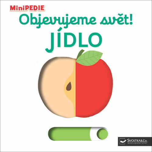Objevujeme svět! Jídlo: MiniPEDIE - Kniha - Hlavní obrázek