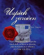 Úspěch zaručen: Nejrychlejší příručka úspěchu všech dob - Kniha
