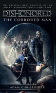 Dishonored Zkorodovaný muž - Kniha