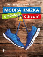 Modrá knížka o běhání a o životě - Kniha
