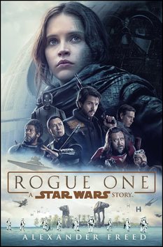 Rogue One: A Star Wars Story - Kniha - Main image