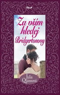 Za vším hledej Bridgertonovy - Kniha