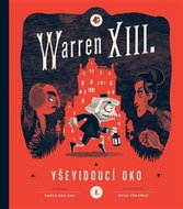 Warren XIII. a Vševidoucí oko - Kniha