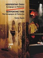 Serpentiny času: Synagoga na Palmovce - Kniha