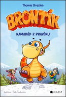 Brontík Kamarád z pravěku - Kniha