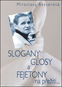 SLOGANY, GLOSY A FEJETONY na přežití... - Kniha