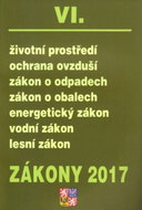 Zákony 2017 VI.: Životní prostředí - Kniha