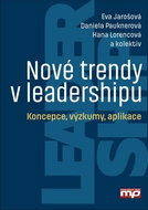 Nové trendy v leadershipu: Koncepce, výzkumy, aplikace - Kniha