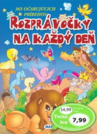 Rozprávočky na každý deň: 365 očarujúcich príbehov - Kniha