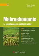 Makroekonomie: 3., aktualizované a rozšířené vydání - Kniha