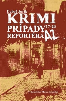 Krimi prípady reportéra AZ 17 - 20 - Kniha - Main image