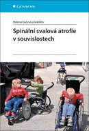 Spinální svalová atrofie v souvislostech - Kniha