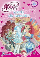 Winx Girl Series Kouzla víly tanečnice - Kniha