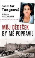 Můj dědeček by mě popravil - Kniha