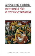 Pastorační péče o psychicky nemocné - Kniha