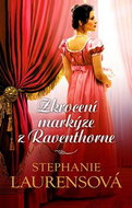 Zkrocení markýze z Raventhorne: Cynsterovská sága 16. díl - Kniha