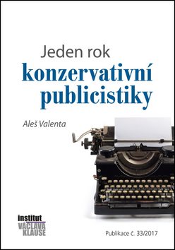 Jeden rok konzervativní publicistiky - Kniha - Main image