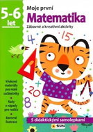Moje první Matematika 5-6 let: Zábavné a kreativní úkoly a aktivity - Kniha