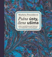 Psáno ústy, čteno ušima + CD Slepý lučištník - Kniha