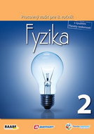 Fyzika Pracovný zošit pre 8. ročník 2: S využitím Planéty vedomosti - Kniha