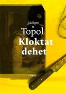 Kloktat dehet - Kniha