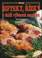 Bifteky, řízky a další výborná masíčka - Kniha