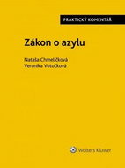 Zákon o azylu: č. 325/1999 Sb., Praktický komentář - Kniha