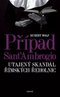 Případ Sant'Ambrogio: Utajený skandál římských řeholnic - Kniha