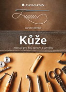 Kůže: šití, opravy, výrobky - Kniha