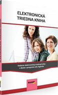 Elektronická triedna kniha: Vedenie elektronickej triednej knihy v škole v programe aSc Agenda - Kniha