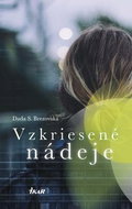 Vzkriesené nádeje - Kniha