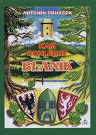 Kam dohlédne Blaník - Kniha