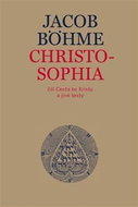 Christosophia: čili Cesta ke Kristu a jiné texty - Kniha