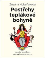 Postřehy teplákové bohyně - Kniha