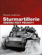 Sturmartillerie: Úderná pěst pěchoty - Kniha