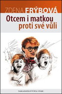 Otcem i matkou proti své vůli - Kniha