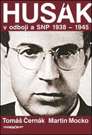 Husák V odboji a SNP 1938 – 1945 - Kniha