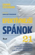 Efektívnejší spánok: 21 základných stratégií, ako si prostredníctvom spánku  zabezpečiť výkonnejšie  - Kniha