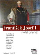 František Josef I.: ato let od smrti - Kniha