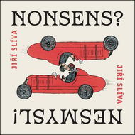 Nonsens? Nesmysl! - Kniha