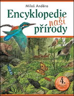 Encyklopedie naší přírody: 4. aktualizované vydání - Kniha