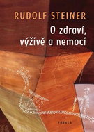 O zdraví, výživě a nemoci - Kniha