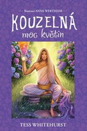 Kouzelná moc květin: kniha a 44 karet - Kniha