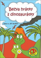 Bezva hrátky s dinosaurátky - Kniha