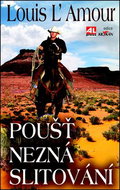 Poušť nezná slitování - Kniha